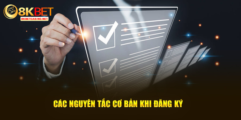 Các nguyên tắc cơ bản khi đăng ký 