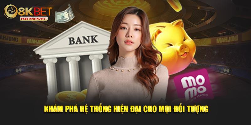 Khám phá hệ thống hiện đại cho mọi đối tượng 